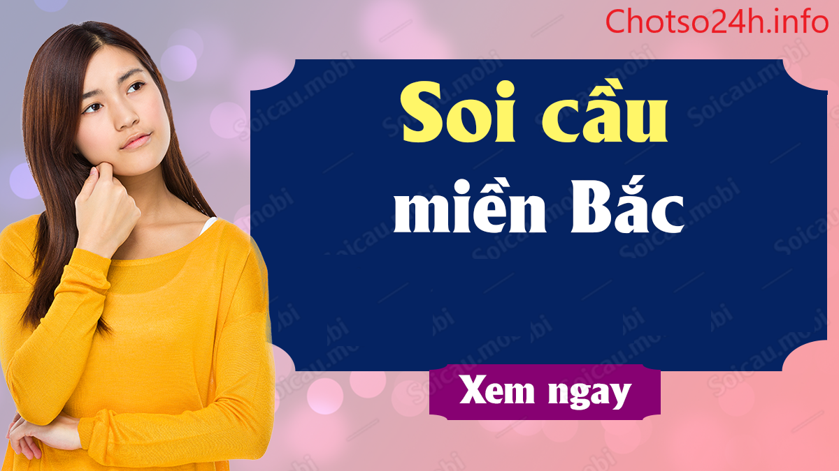 soi cầu miền bắc